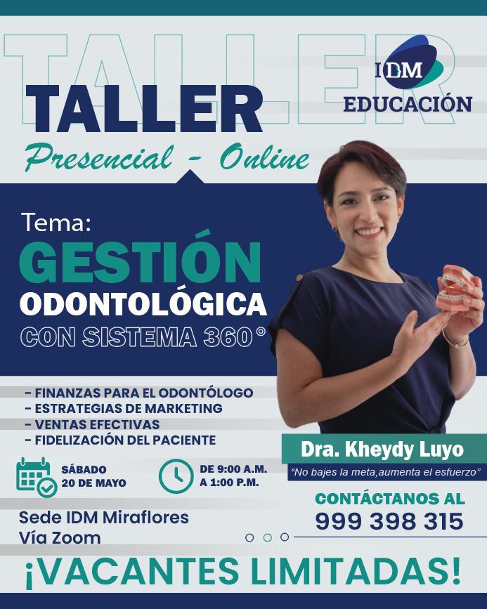 Flyer Taller – Gestión Odontológica con Sistema 360° - IDM - IDMEDUCACION