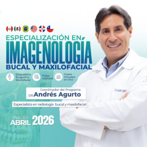 Especialidad en Imagenología Bucal y Maxilofacial idm educación 2026 movil